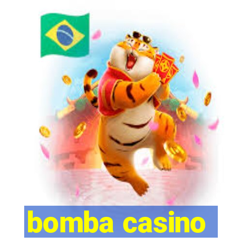 bomba casino