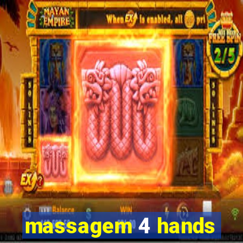 massagem 4 hands