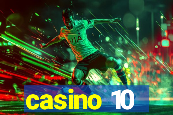 casino 10