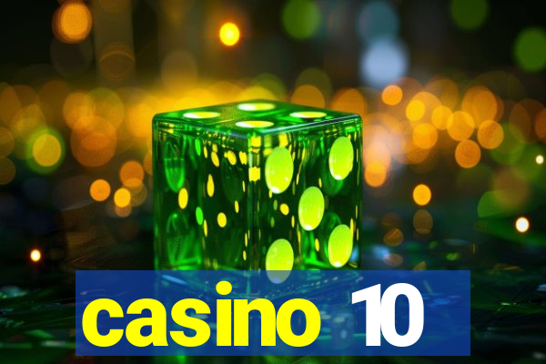 casino 10