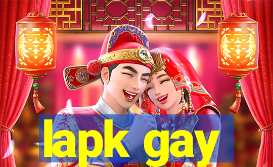 lapk gay