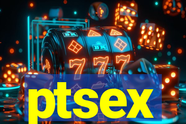 ptsex