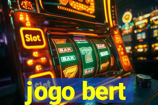 jogo bert