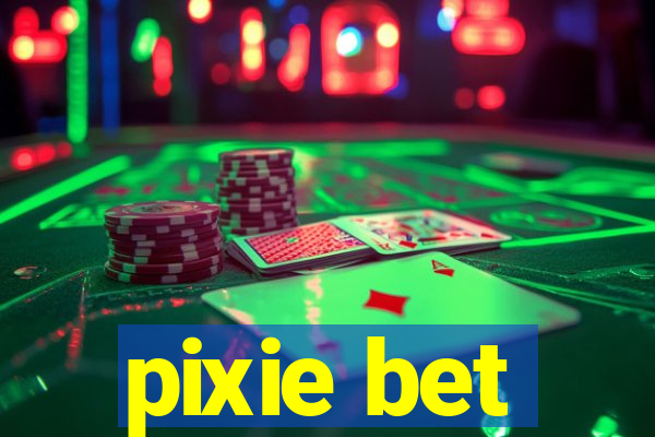 pixie bet