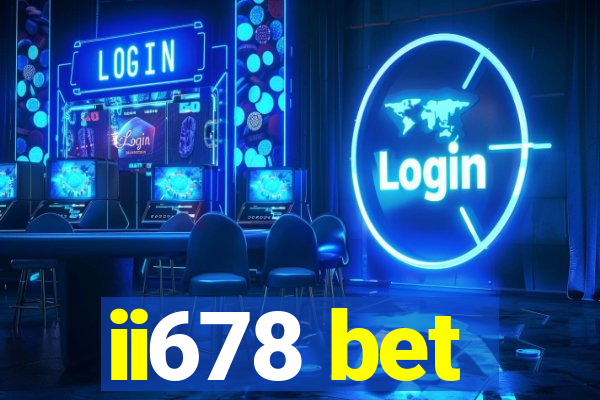 ii678 bet