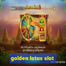 golden lotus slot