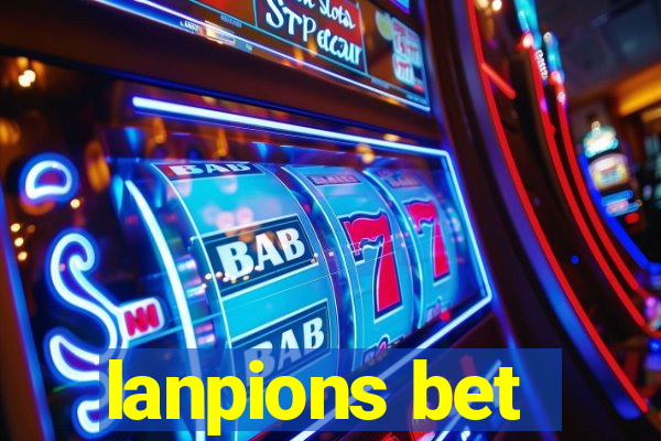 lanpions bet