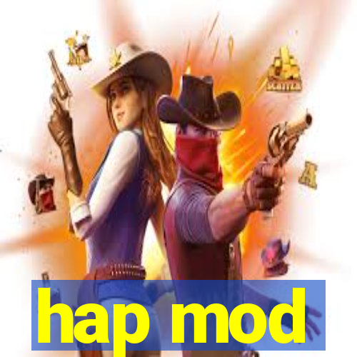 hap mod