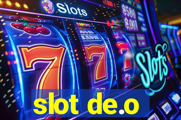 slot de.o