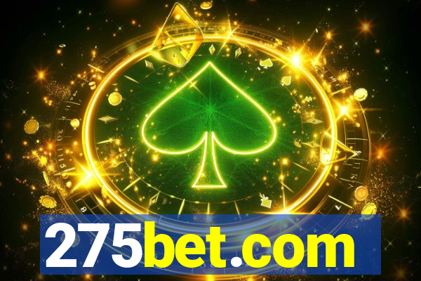 275bet.com