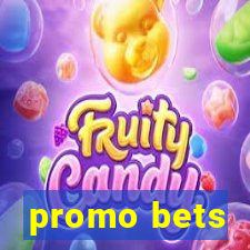 promo bets