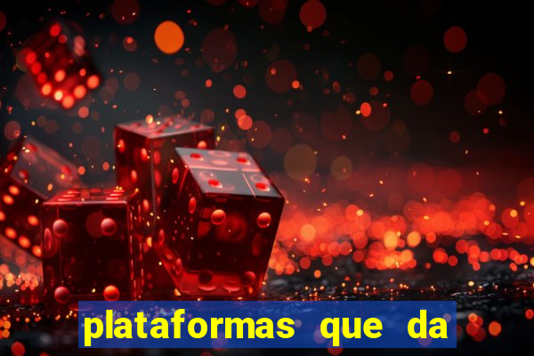 plataformas que da bonus de cadastro