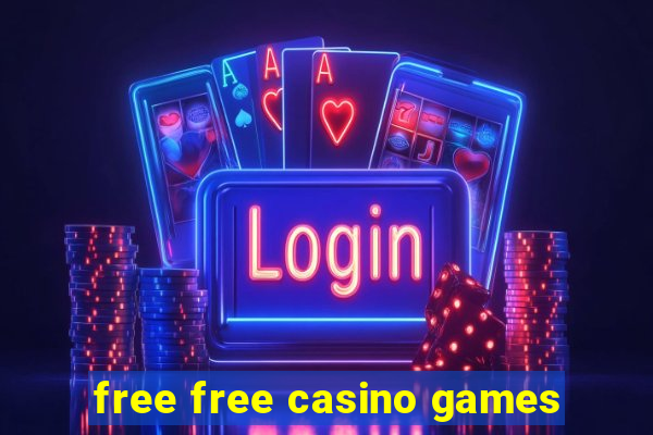 free free casino games