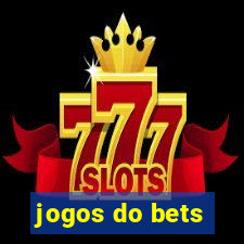 jogos do bets