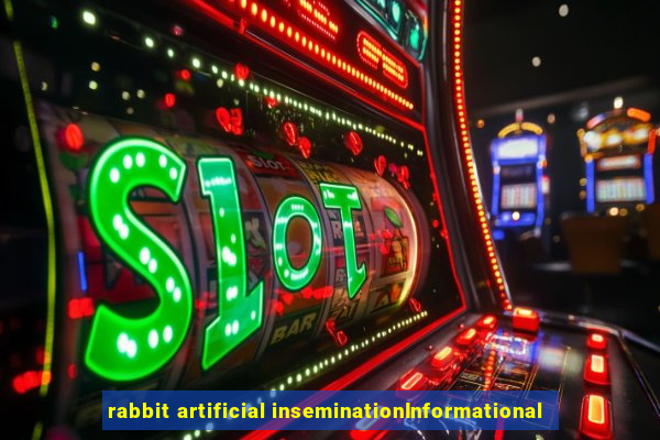 rabbit artificial inseminationInformational