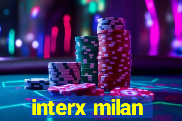 interx milan