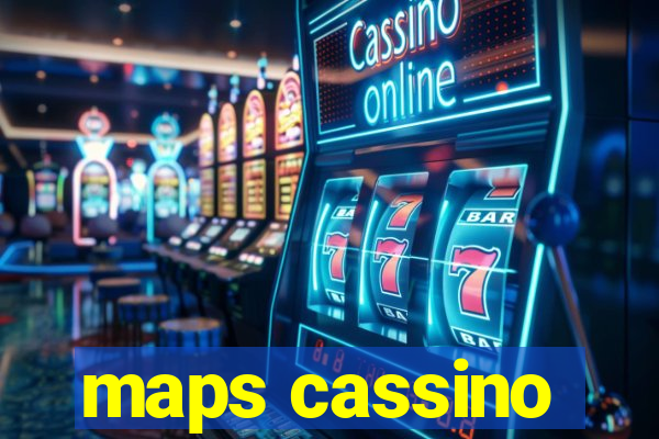 maps cassino