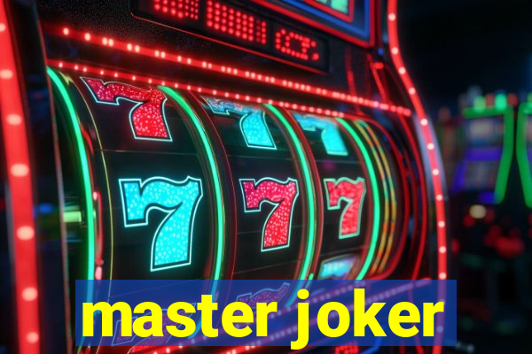 master joker