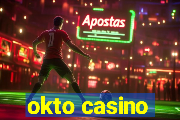 okto casino