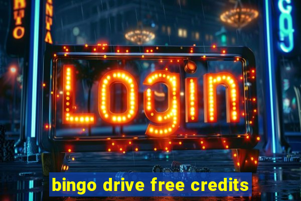 bingo drive free credits