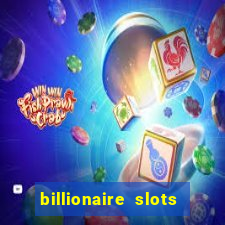 billionaire slots slots game