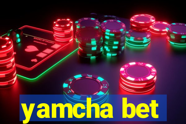 yamcha bet