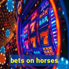 bets on horses