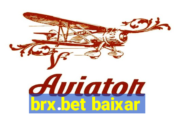 brx.bet baixar