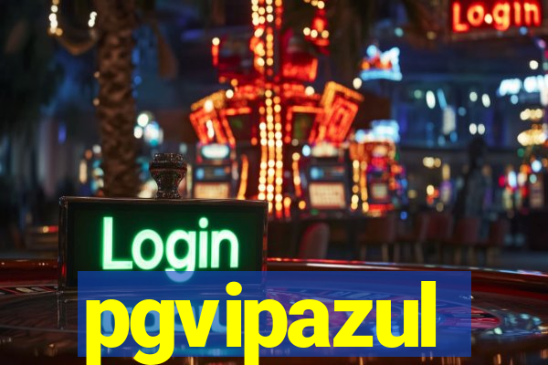 pgvipazul