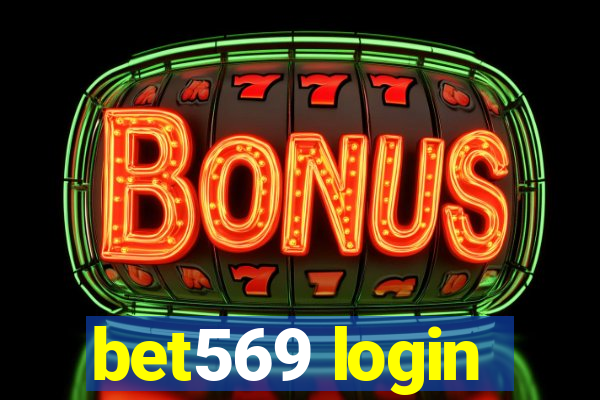 bet569 login