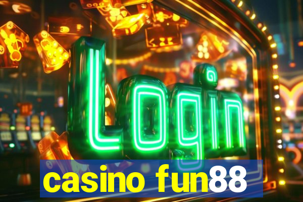 casino fun88