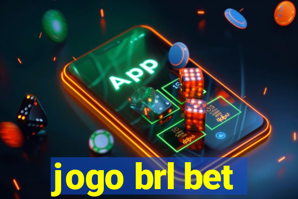 jogo brl bet