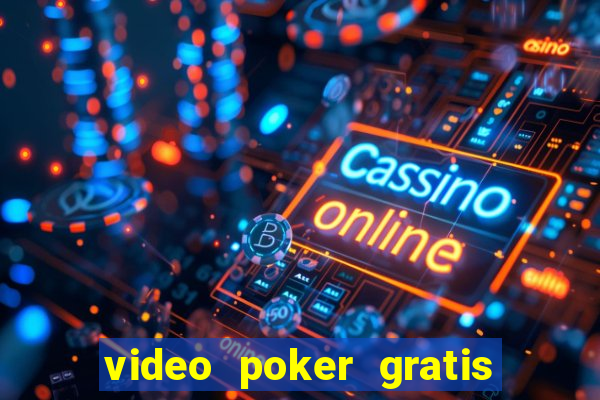 video poker gratis slot machine