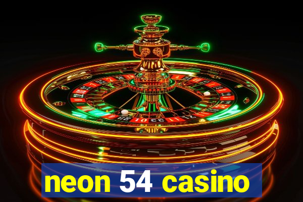 neon 54 casino