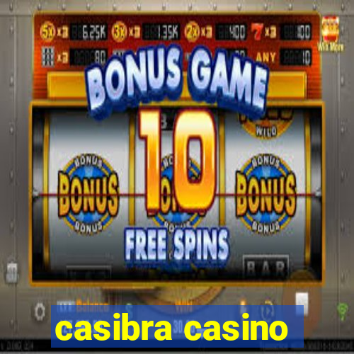 casibra casino