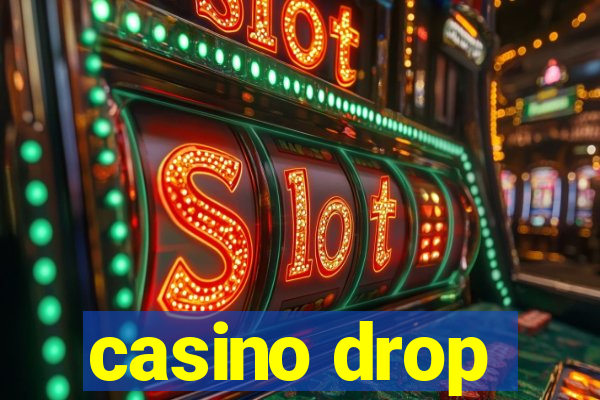 casino drop