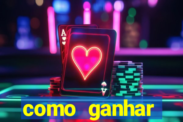 como ganhar dinheiro no casino