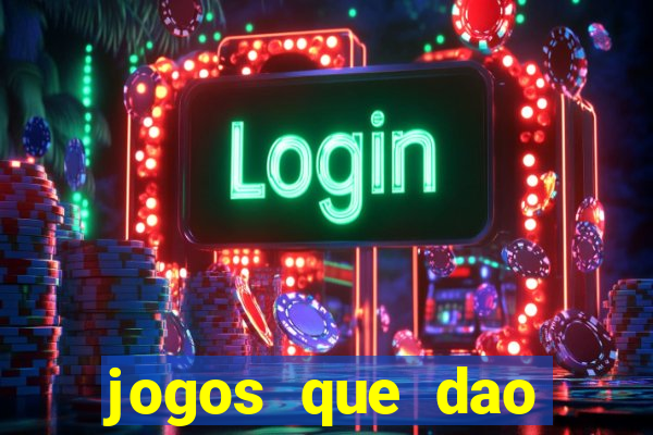 jogos que dao bonus ao se cadastrar