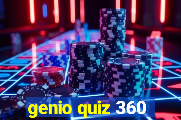 genio quiz 360