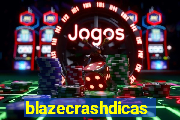 blazecrashdicas