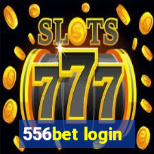 556bet login