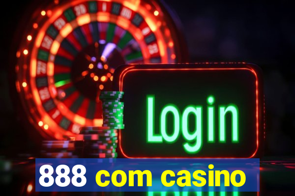 888 com casino