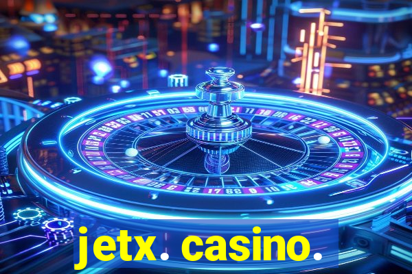 jetx. casino.