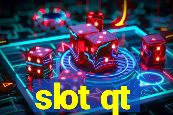 slot qt