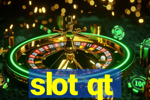 slot qt