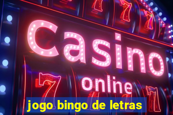 jogo bingo de letras