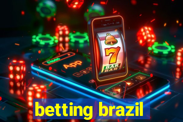 betting brazil