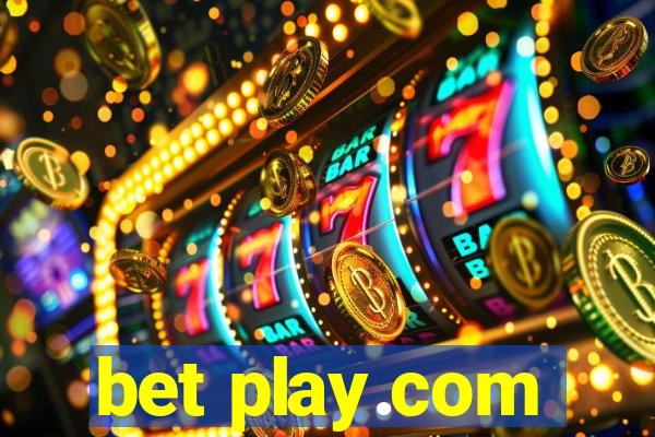 bet play.com