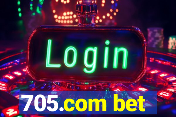 705.com bet