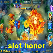 slot honor